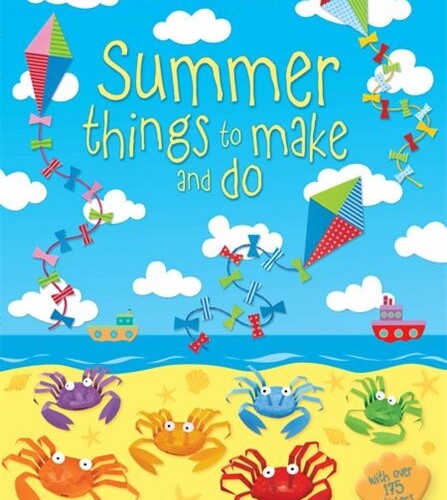 Summer things to make and do