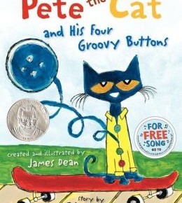 Pete the Cat and His Four Groovy Buttons