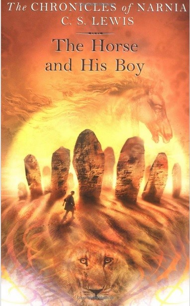 The Horse and His Boy (The Chronicles of Narnia, Book 3)