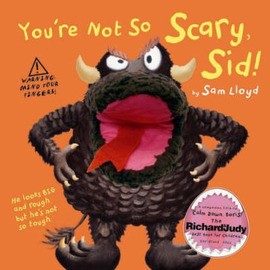 You're Not so Scary Sid (Book with puppet)