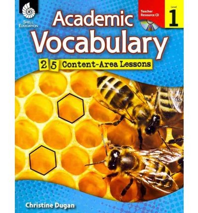 Academic Vocabulary: 25 Content-Area Lessons Level 1 [With CDROM]