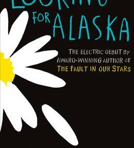 Looking for Alaska by John Green