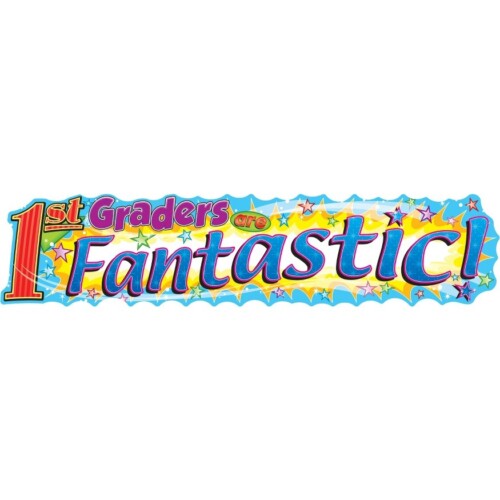 1st Graders are Fantastic! Banner