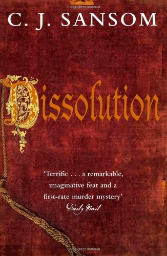 Dissolution (The Shardlake Series)