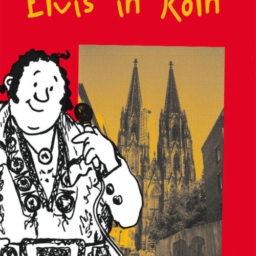 Felix Und Theo: Elvis in Koln