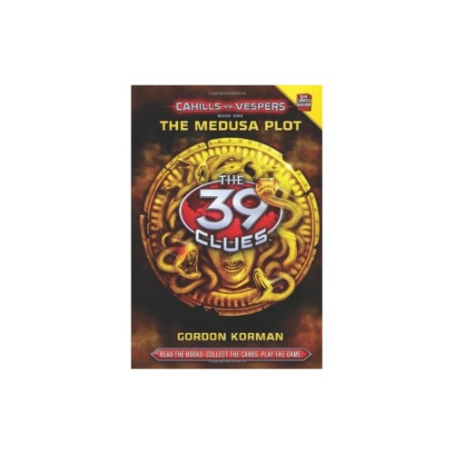 The Medusa Plot (The 39 Clues: Cahills vs. Vespers, Book 1)