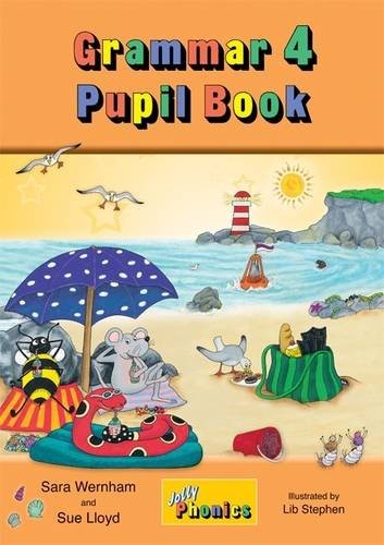 Jolly Phonics - Grammar 4 Pupil Book