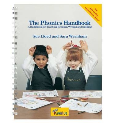 The Phonics Handbook : A Handbook for Teaching Reading, Writing and Spelling