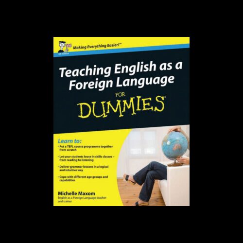 Teaching English as a Foreign Language For Dummies