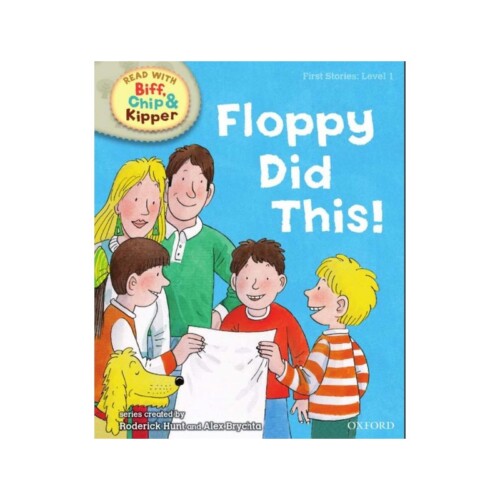 Oxford Reading Tree Read With Biff, Chip, and Kipper: First Stories: Level 1