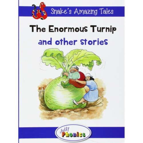The Enormous Turnip and Other Stories: Jolly Phonics Readers (Snake's Amazing Tales)