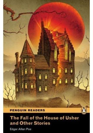 The Fall of the House of Usher and Other Stories (level 3)