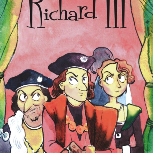 Richard III (A Shakespeare Children's Story)
