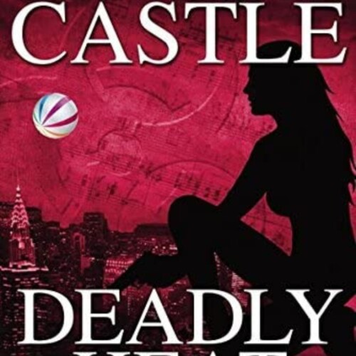 Richard Castle - TÖDLICHE HITZE