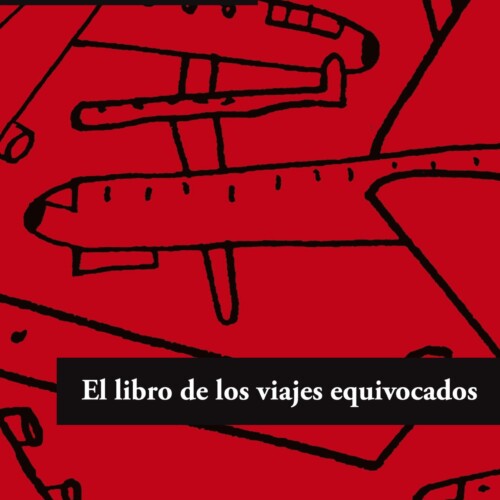 El libro de los viajes equivocados