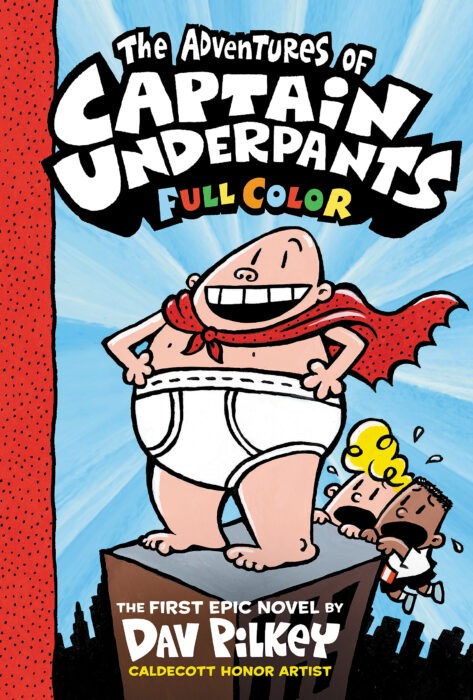 The Adventures of Captain Underpants (Full Color)