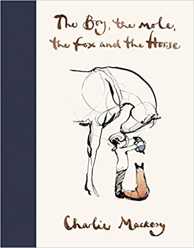 The Boy, The Horse, The Fox and The Mole