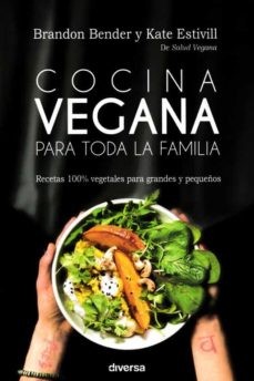 Cocina Vegana para toda la Familia