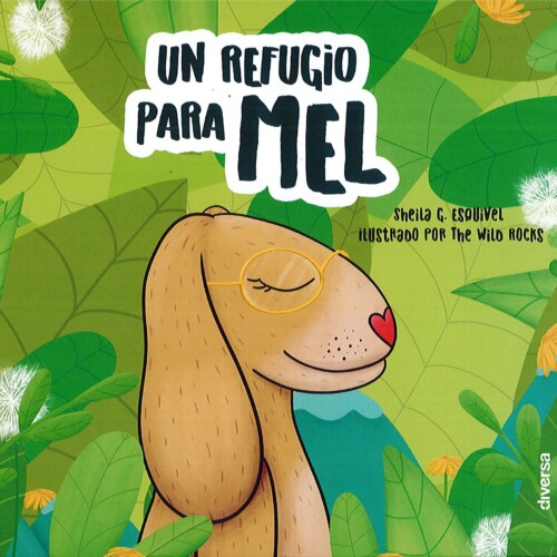 Un Refugio para Mel