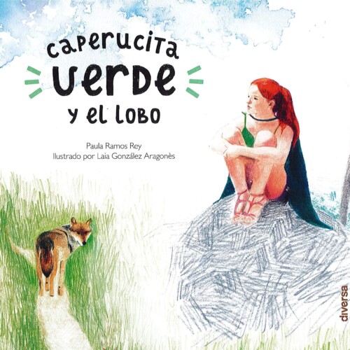 Caperucita Verde y el Lobo