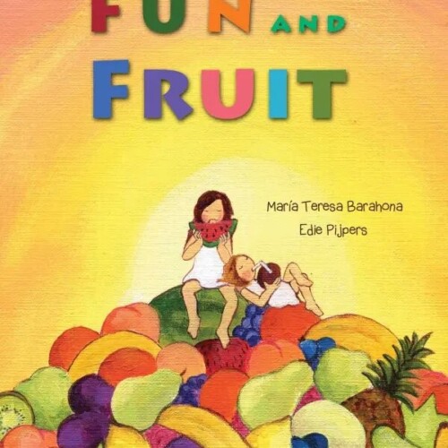 Fun and Fruit