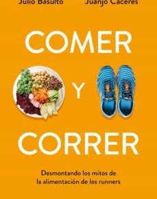Comer y Correr