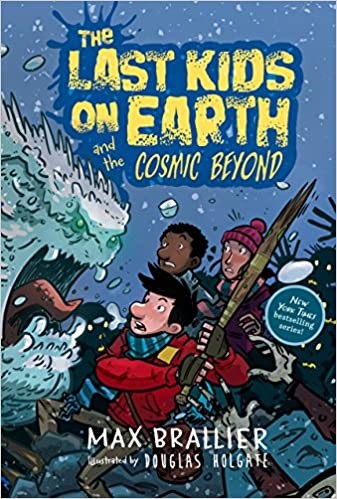 The Last Kids on Earth and the Cosmic Beyond