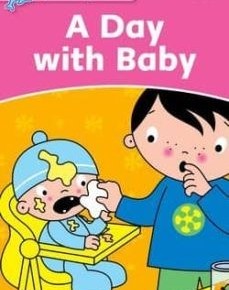 A Day with Baby - Dolphin Readers Starter Level