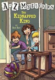 A to Z Mysteries: The Kidnapped King