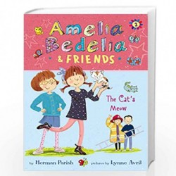 AMELIA BEDELIA: The Cat´s Meow