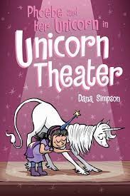 Phoebe and her Unicorn in UNICORN THEATER