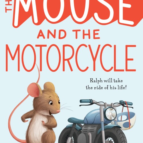 THE MOUSE AND THE MOTORCYCLE